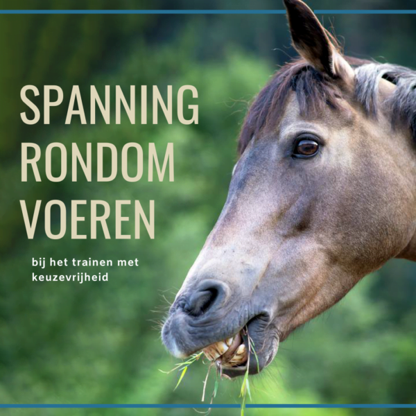 spanning rondom voeren R+ training